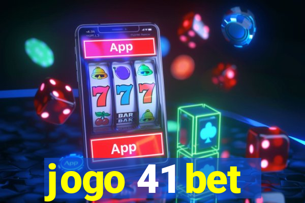 jogo 41 bet